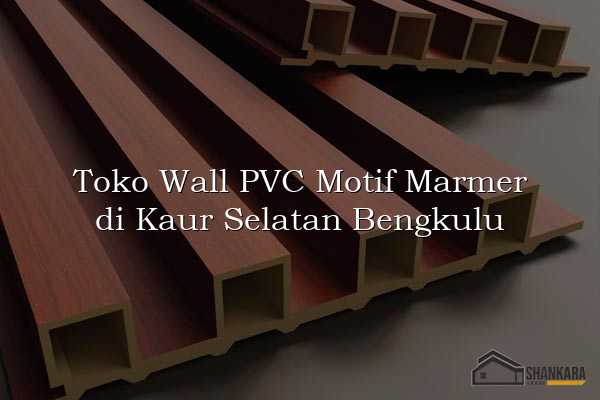 Toko Wall PVC Motif Marmer di Kaur Selatan Bengkulu